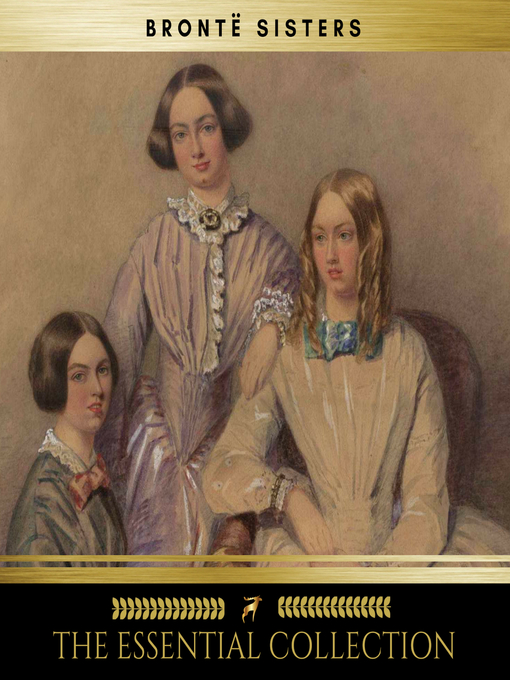 Title details for The Brontë Sisters by Charlotte Brontë - Available